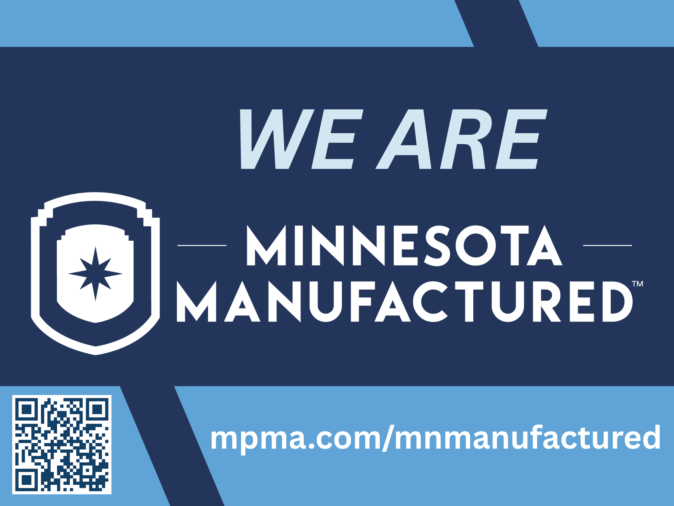 October Manufacturing Month Yard Sign Blitz Campaign